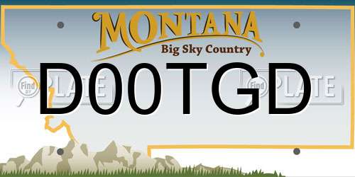 D00TGD Montana License Plate