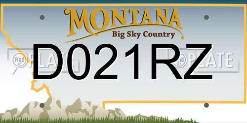 D021RZ Montana License Plate