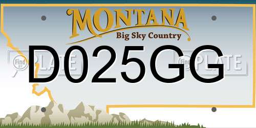 D025GG Montana License Plate