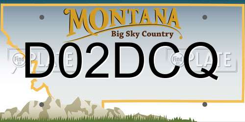 D02DCQ Montana License Plate