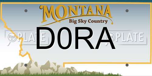 D0RA Montana License Plate