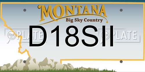 D18SII Montana License Plate