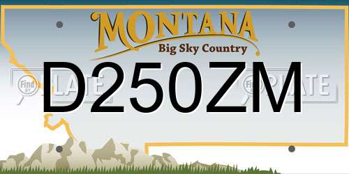 D250ZM Montana License Plate