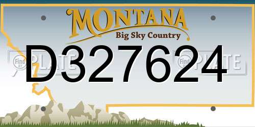 D327624 Montana License Plate