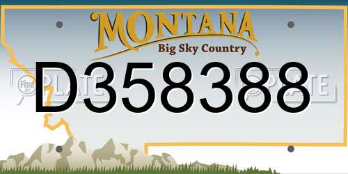 D358388 Montana License Plate