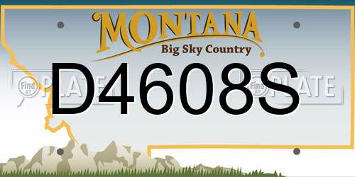 D4608S Montana License Plate