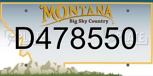 D478550 Montana License Plate