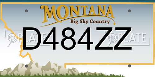 D484ZZ Montana License Plate