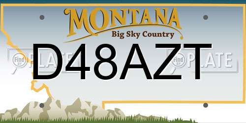 D48AZT Montana License Plate
