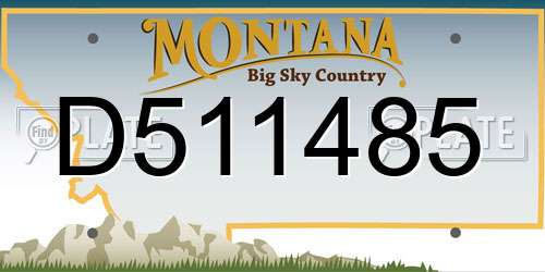 D511485 Montana License Plate