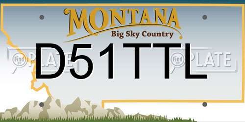 D51TTL Montana License Plate