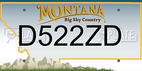 D522ZD Montana License Plate