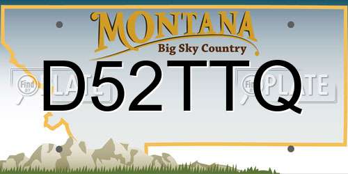 D52TTQ Montana License Plate