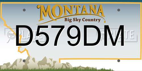 D579DM Montana License Plate