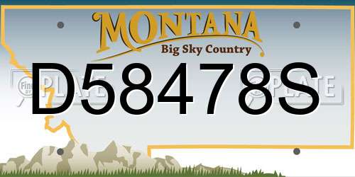 D58478S Montana License Plate