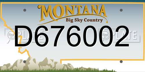 D676002 Montana License Plate
