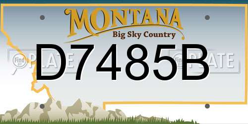 D7485B Montana License Plate