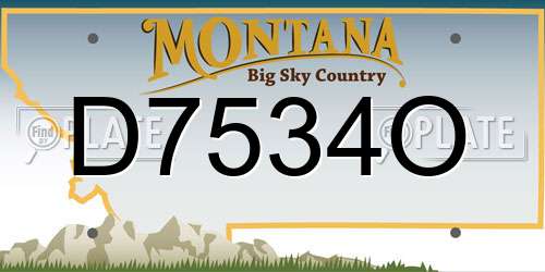 D7534O Montana License Plate