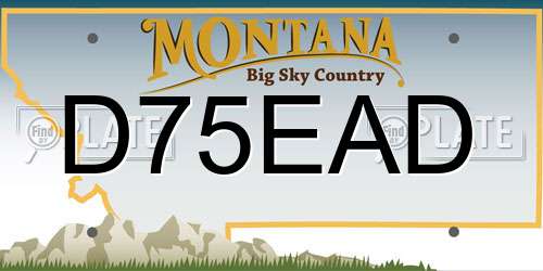 D75EAD Montana License Plate