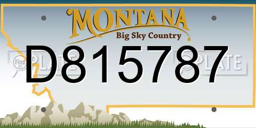 D815787 Montana License Plate