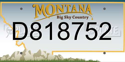 D818752 Montana License Plate