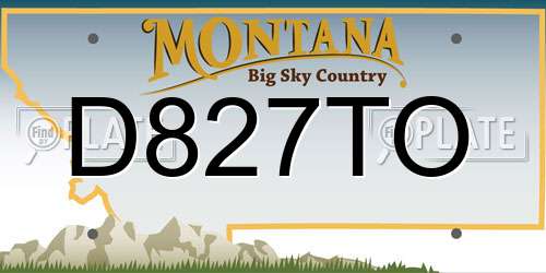 D827TO Montana License Plate