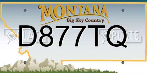 D877TQ Montana License Plate