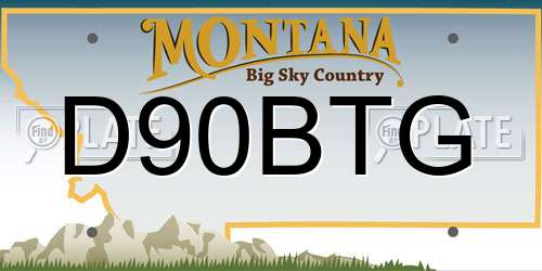D90BTG Montana License Plate