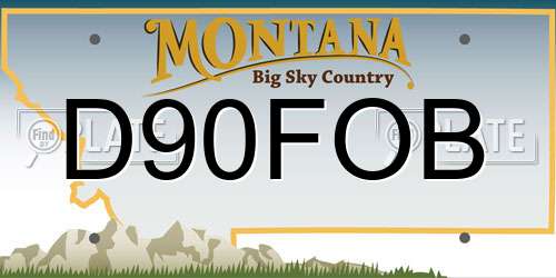 D90FOB Montana License Plate