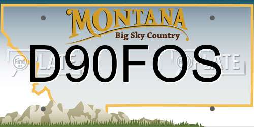 D90FOS Montana License Plate