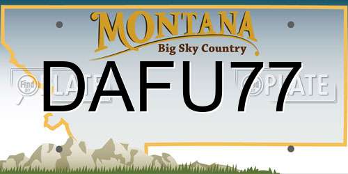 DAFU77 Montana License Plate