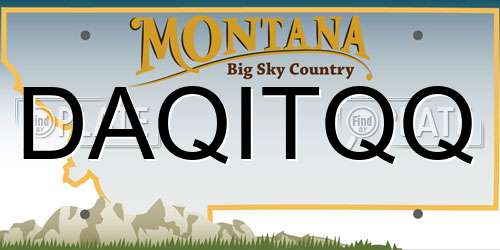 DAQITQQ Montana License Plate