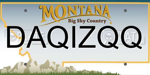 DAQIZQQ Montana License Plate