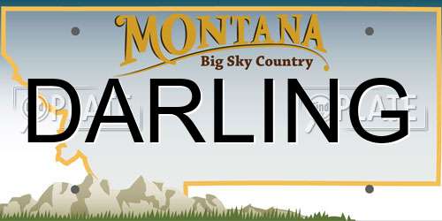 DARLING Montana License Plate