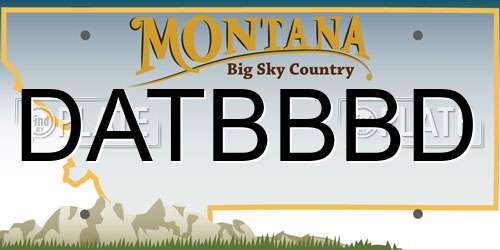 DATBBBD Montana License Plate