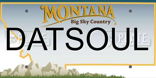 DATSOUL Montana License Plate