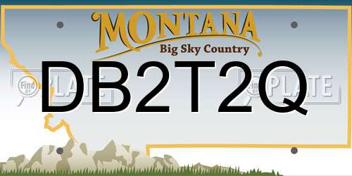 DB2T2Q Montana License Plate