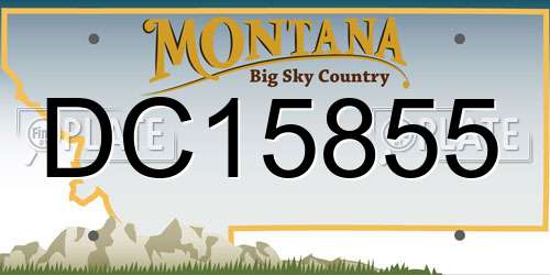 DC15855 Montana License Plate