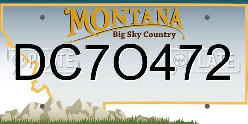 DC7O472 Montana License Plate