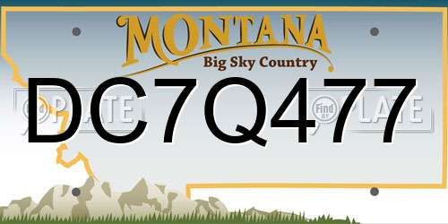 DC7Q477 Montana License Plate