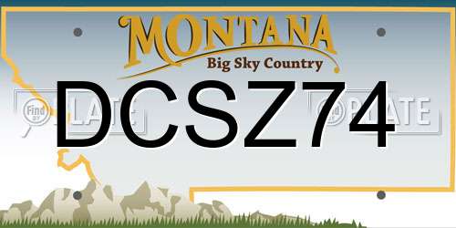 DCSZ74 Montana License Plate