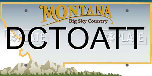 DCTOATT Montana License Plate