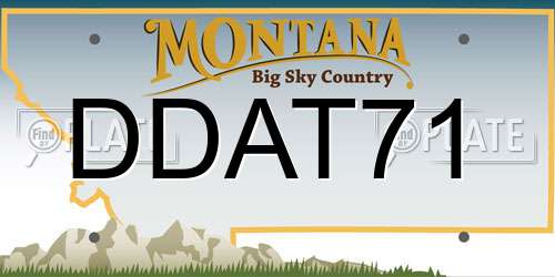 DDAT71 Montana License Plate