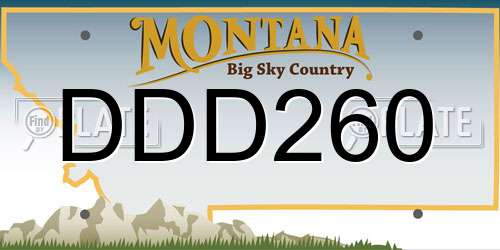 DDD260 Montana License Plate