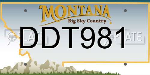 DDT981 Montana License Plate