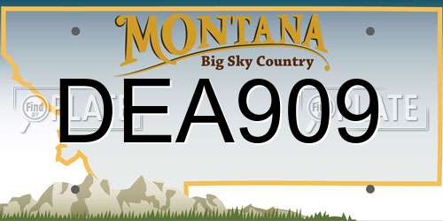 DEA909 Montana License Plate