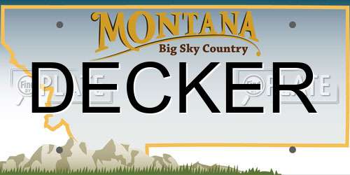 DECKER Montana License Plate