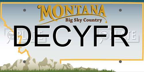 DECYFR Montana License Plate