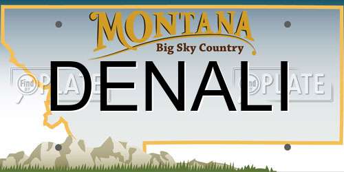 DENALI Montana License Plate