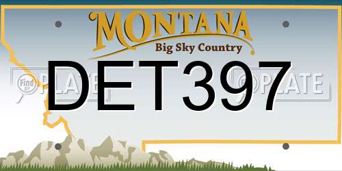 DET397 Montana License Plate